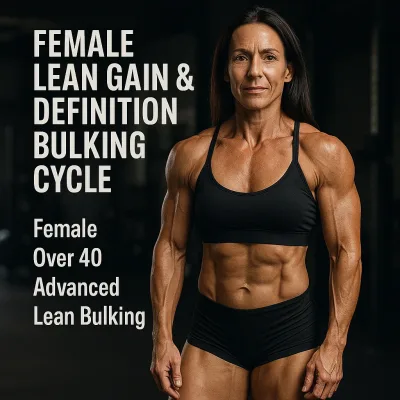Female Lean Gain & Definition Bulking Cycle